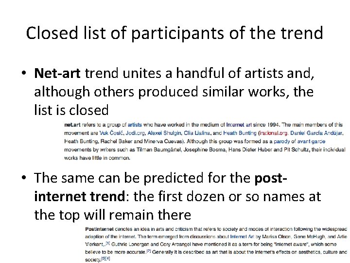 Closed list of participants of the trend • Net-art trend unites a handful of Closed list of participants of the trend • Net-art trend unites a handful of