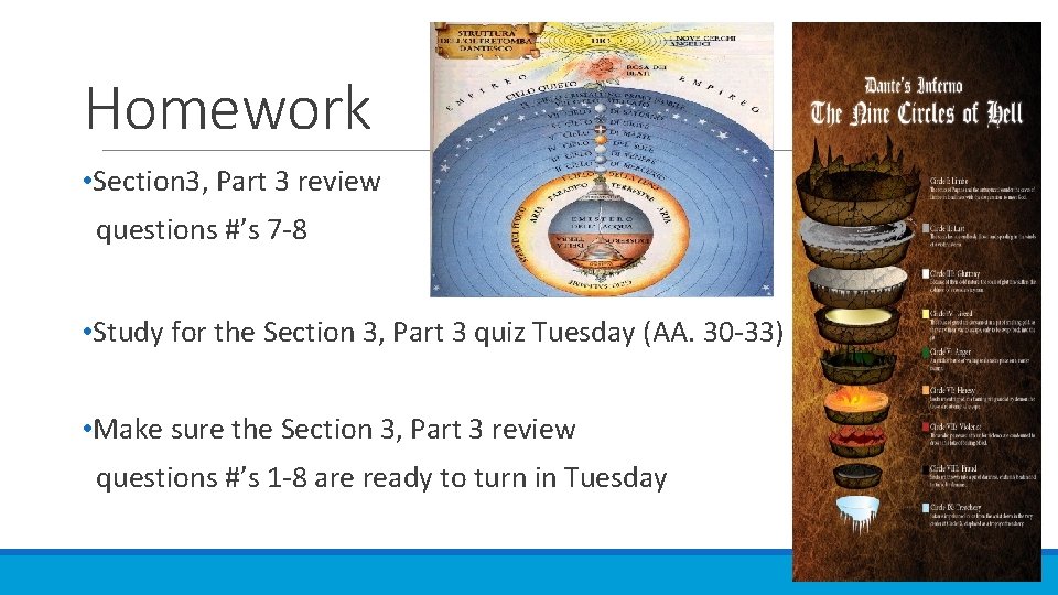 Homework • Section 3, Part 3 review questions #’s 7 -8 • Study for