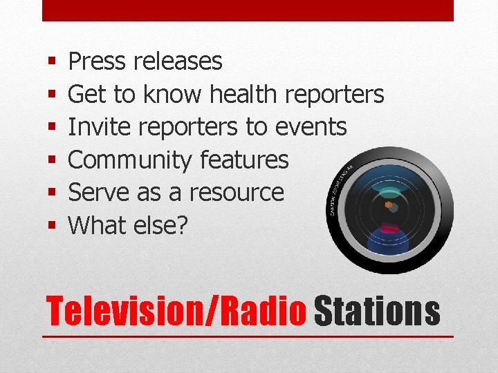 § § § Press releases Get to know health reporters Invite reporters to events