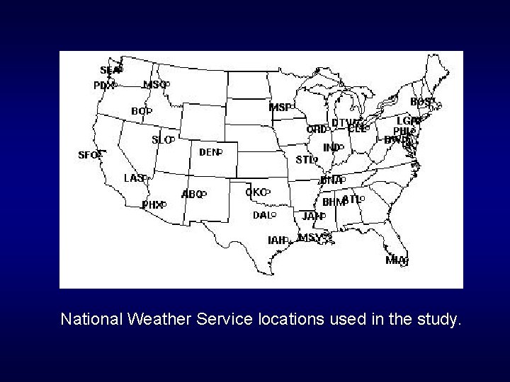 National Weather Service locations used in the study. 