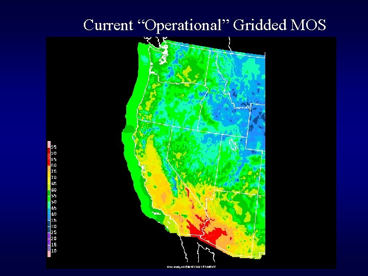 Current “Operational” Gridded MOS 