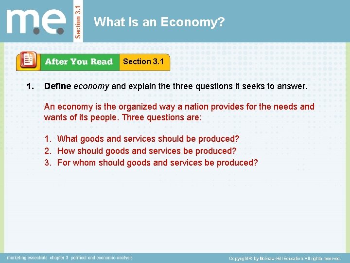 Section 3. 1 What Is an Economy? Section 3. 1 1. Define economy and