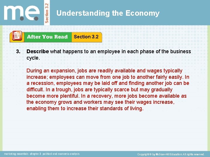 Section 3. 2 Understanding the Economy Section 3. 2 3. Describe what happens to