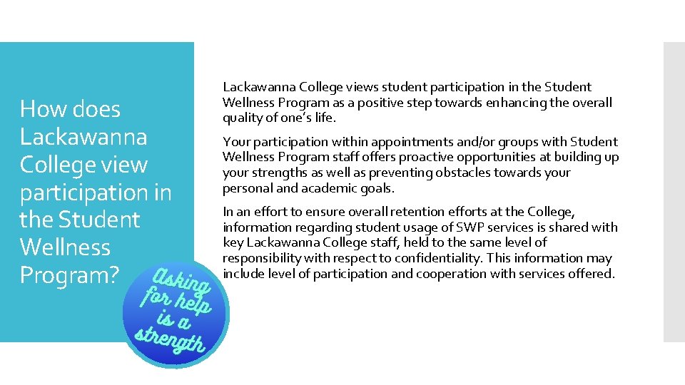 How does Lackawanna College view participation in the Student Wellness Program? Lackawanna College views