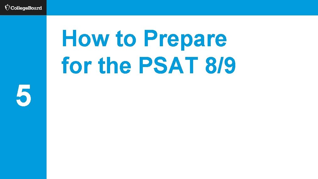 How to Prepare for the PSAT 8/9 5 