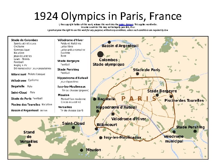 1924 Olympics in Paris, France I, the copyright holder of this work, release this