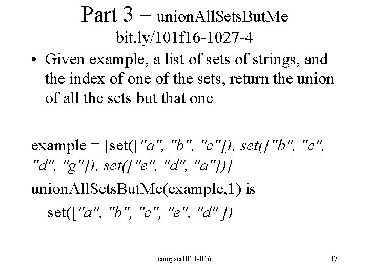 Part 3 – union. All. Sets. But. Me bit. ly/101 f 16 -1027 -4