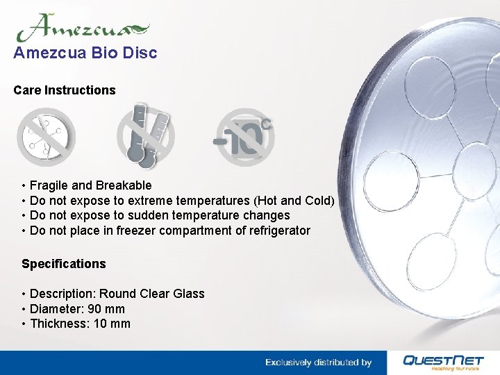 Amezcua Bio Disc Care Instructions • Fragile and Breakable • Do not expose to
