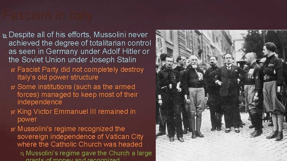 Fascism in Italy Despite all of his efforts, Mussolini never achieved the degree of