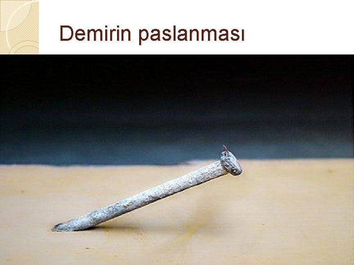 Demirin paslanması 