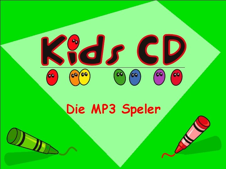 Die MP 3 Speler 