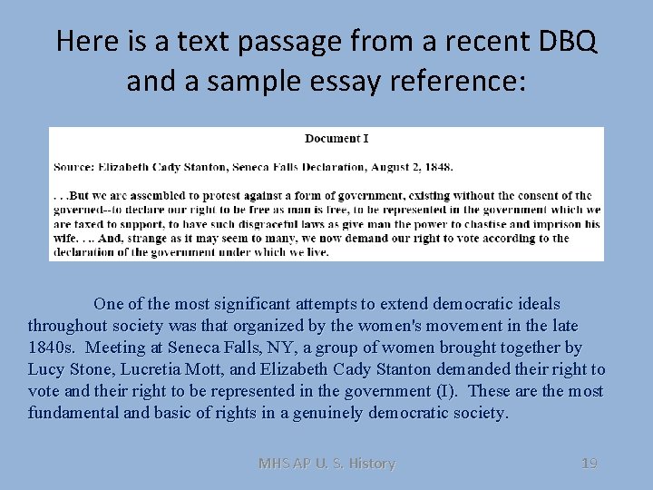 Here is a text passage from a recent DBQ and a sample essay reference: