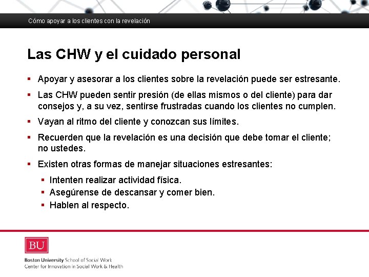 Cómo apoyar a los clientes con la revelación Las CHW y el cuidado personal