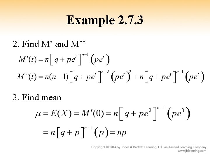 Example 2. 7. 3 2. Find M’ and M’’ 3. Find mean 