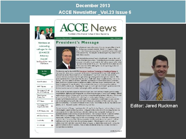 December 2013 ACCE Newsletter _Vol. 23 Issue 6 Editor: Jared Ruckman 