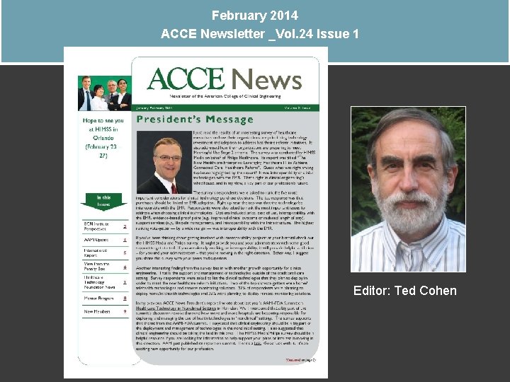 February 2014 ACCE Newsletter _Vol. 24 Issue 1 Editor: Ted Cohen 