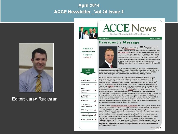April 2014 ACCE Newsletter _Vol. 24 Issue 2 Editor: Jared Ruckman 