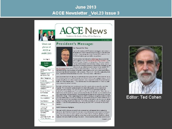 June 2013 ACCE Newsletter _Vol. 23 Issue 3 Editor: Ted Cohen 