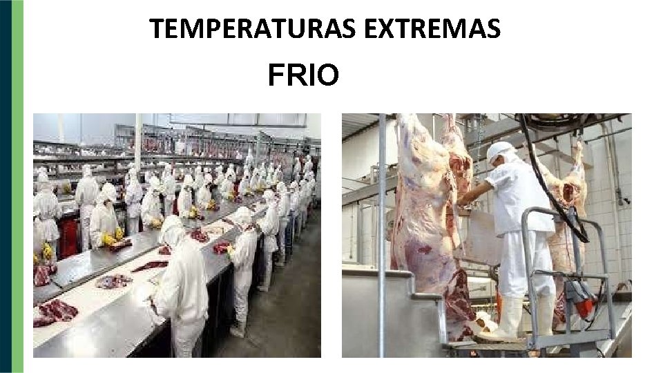 TEMPERATURAS EXTREMAS FRIO 