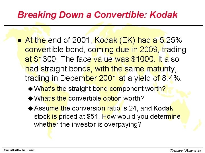 Breaking Down a Convertible: Kodak l At the end of 2001, Kodak (EK) had