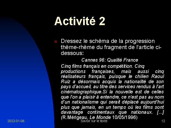 Activité 2 n 2022 -01 -06 Dressez le schéma de la progression thème-rhème du