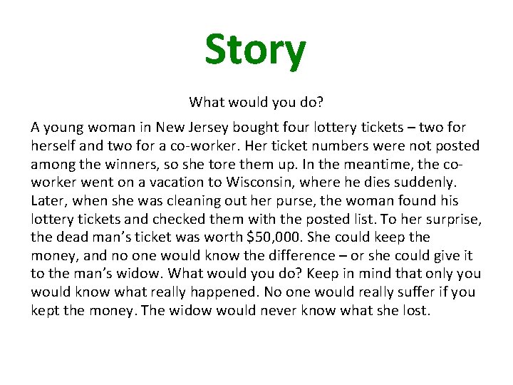 Story What would you do? A young woman in New Jersey bought four lottery