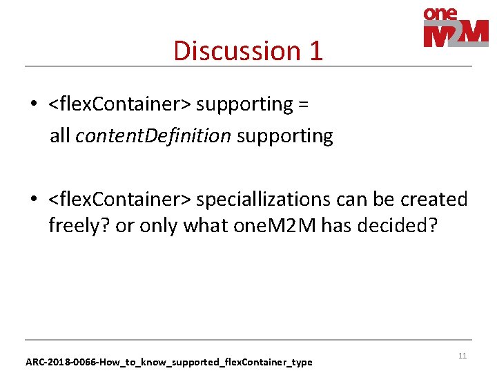 Discussion 1 • <flex. Container> supporting = all content. Definition supporting • <flex. Container> Discussion 1 • <flex. Container> supporting = all content. Definition supporting • <flex. Container>