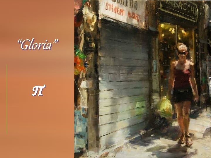 “Gloria” Π “Gloria” Π