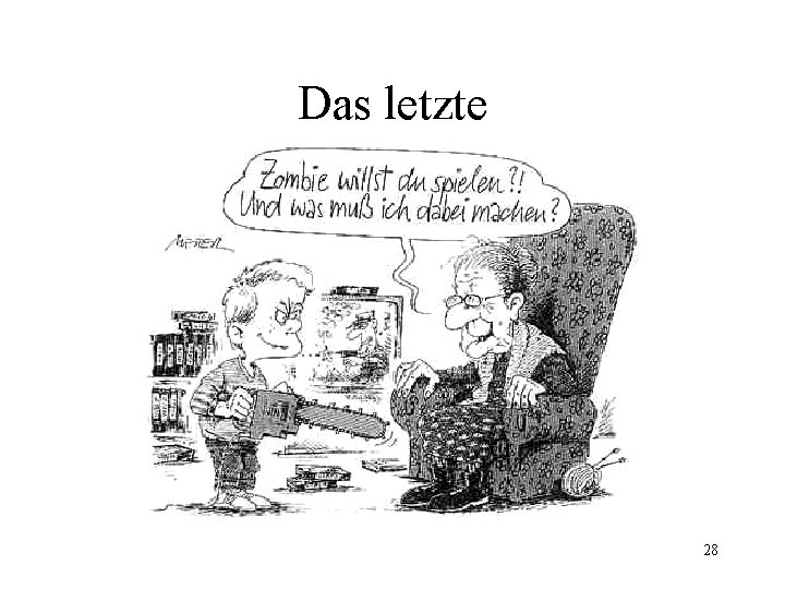 Das letzte 28 