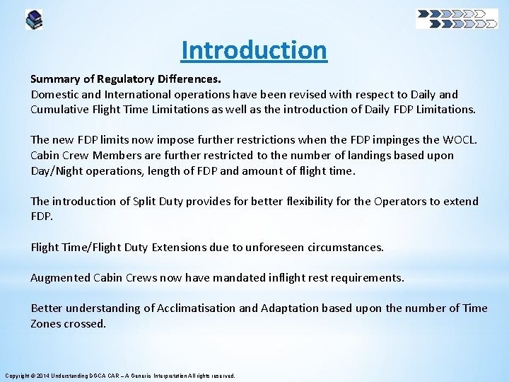 Introduction Summary of Regulatory Differences. Domestic and International operations have been revised with respect