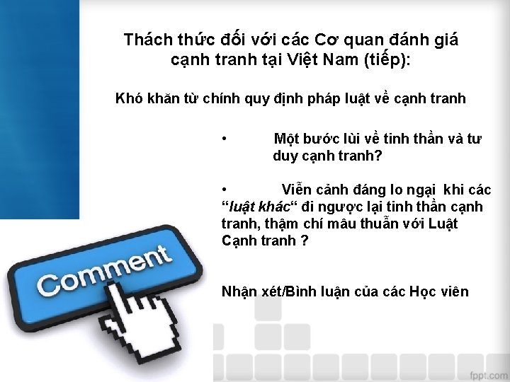 Thách thức đối với các Cơ quan đánh giá cạnh tranh tại Việt Nam