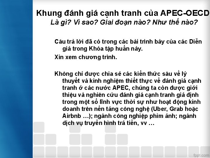 Khung đánh giá cạnh tranh của APEC-OECD: Là gì? Vì sao? Giai đoạn nào?