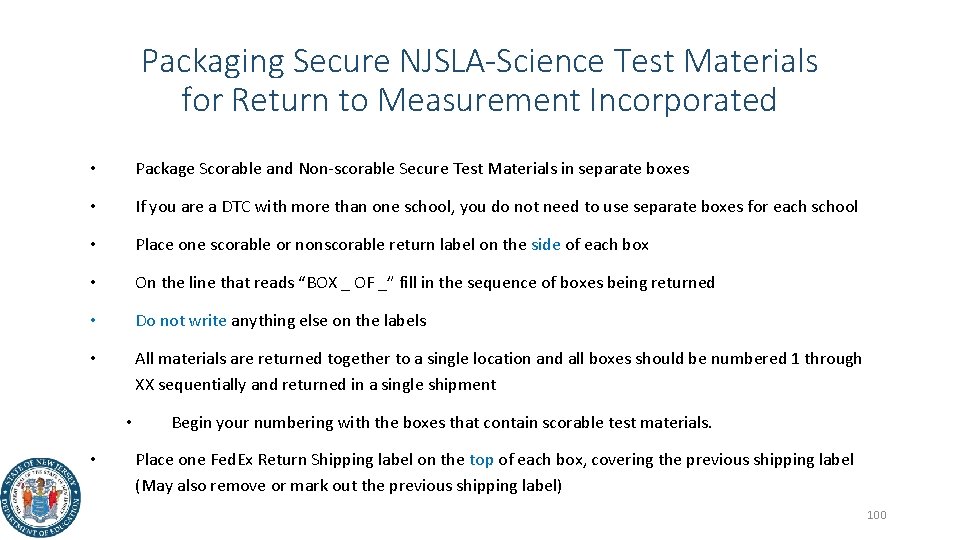 Packaging Secure NJSLA-Science Test Materials for Return to Measurement Incorporated • Package Scorable and