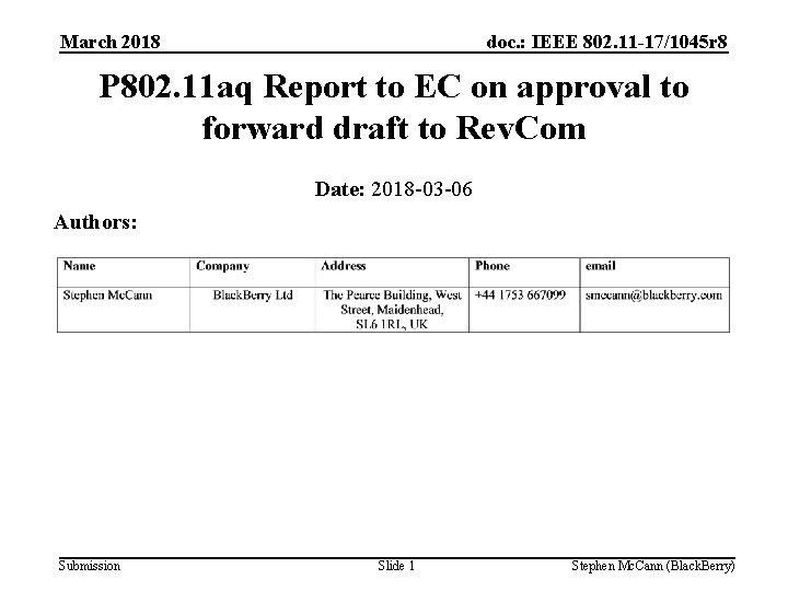 March 2018 doc. : IEEE 802. 11 -17/1045 r 8 P 802. 11 aq