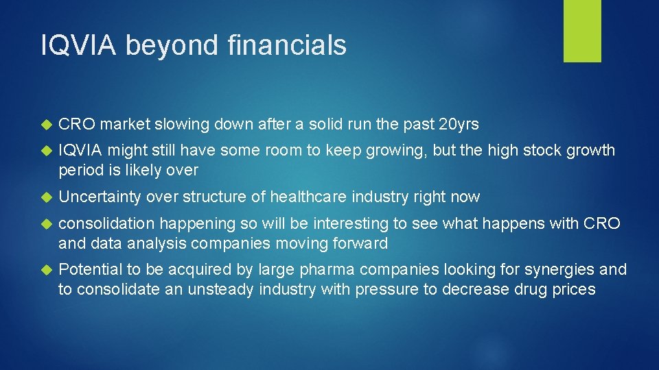 IQVIA beyond financials CRO market slowing down after a solid run the past 20