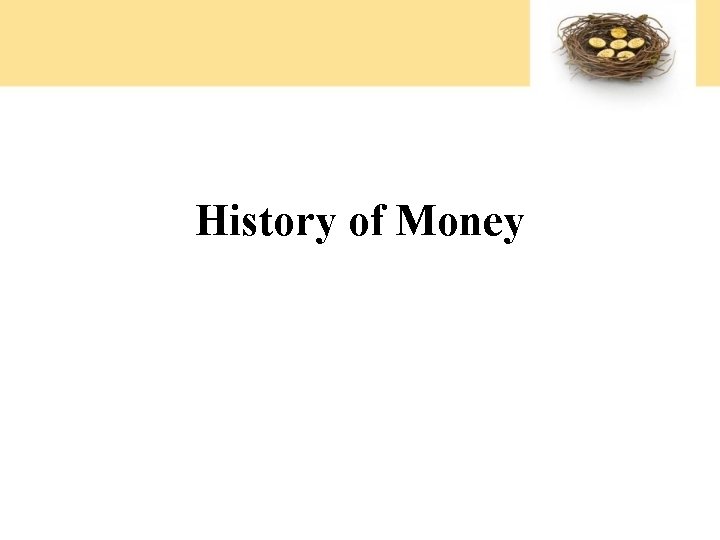 History of Money 