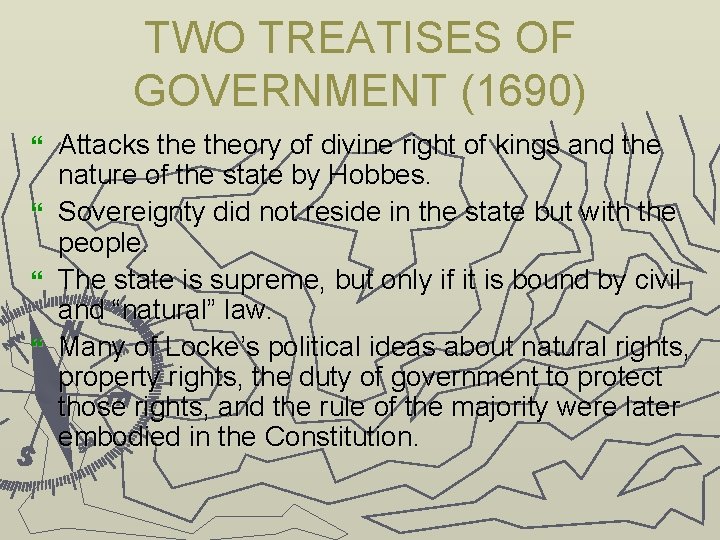 TWO TREATISES OF GOVERNMENT (1690) } } Attacks theory of divine right of kings