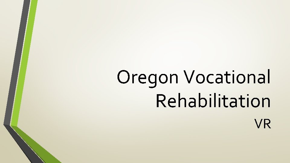 Oregon Vocational Rehabilitation VR 