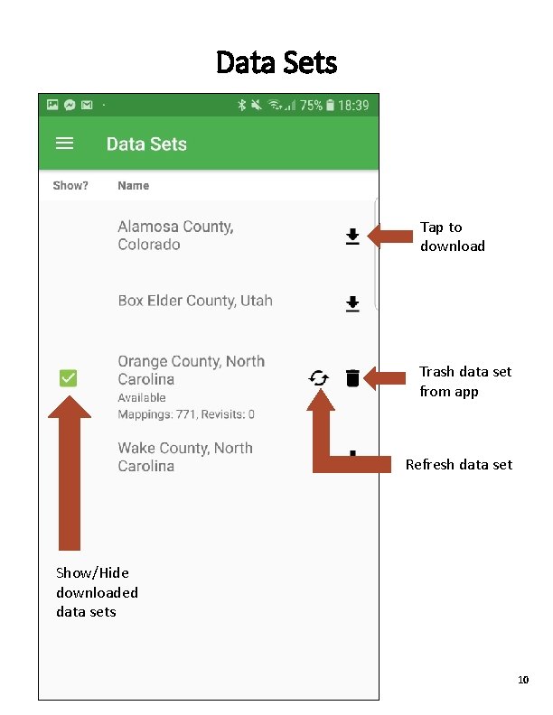 Data Sets Tap to download Trash data set from app Refresh data set Show/Hide