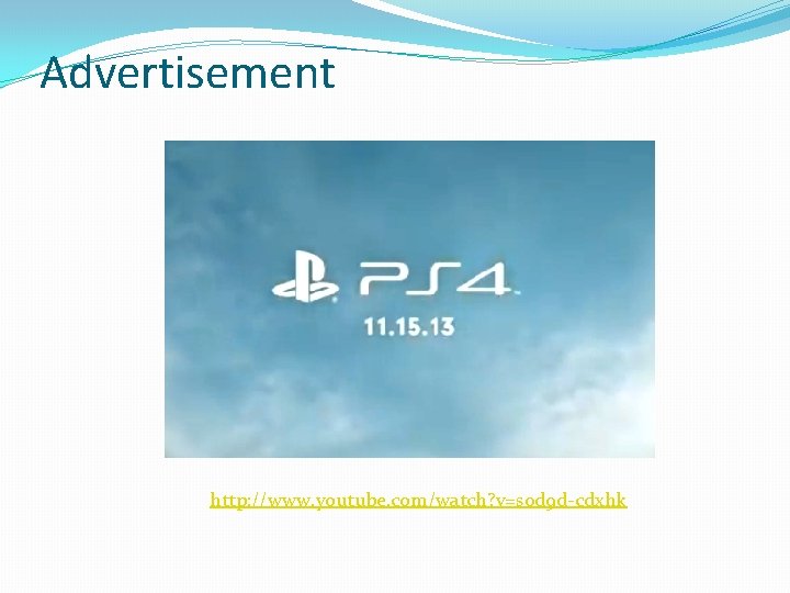 Advertisement http: //www. youtube. com/watch? v=s 0 d 9 d-cdxhk 