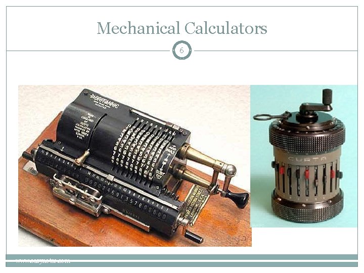 Mechanical Calculators 6 www. eazynotes. com 