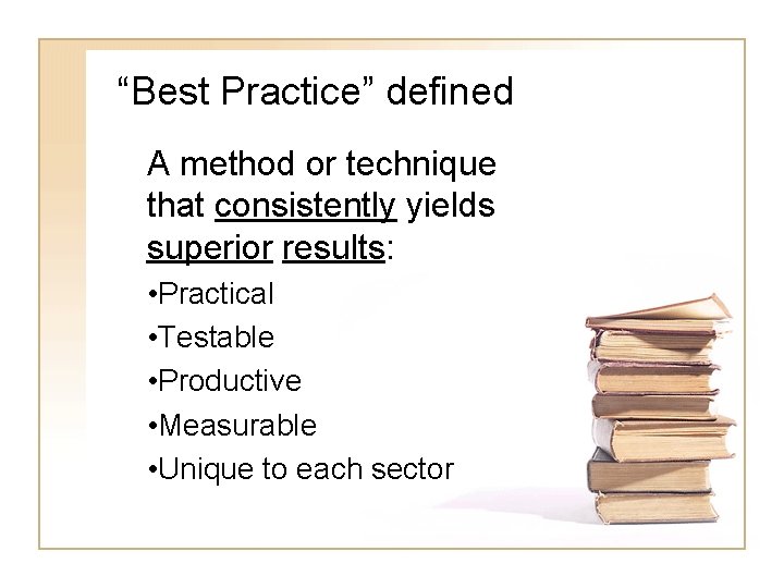 Best Practices for Publishers Kim Pettit Best Practice