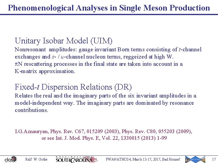 Phenomenological Analyses in Single Meson Production Unitary Isobar Model (UIM) Nonresonant amplitudes: gauge invariant