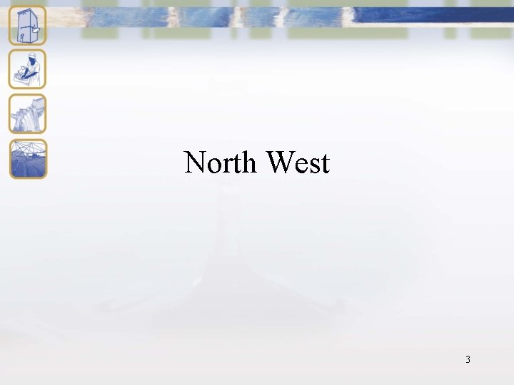 North West 3 
