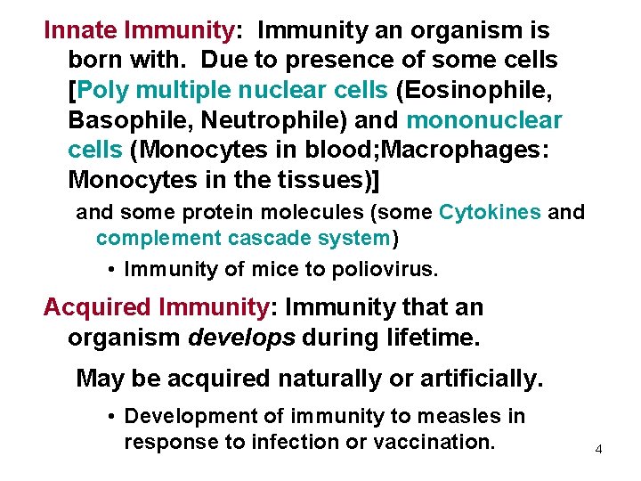 Specific Host Defenses The Immune Response 1 The