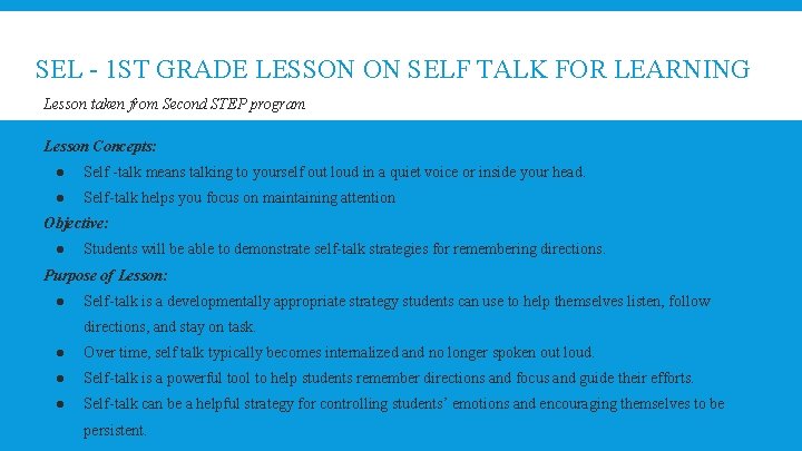 SEL - 1 ST GRADE LESSON ON SELF TALK FOR LEARNING Lesson taken from