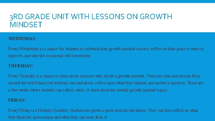 3 RD GRADE UNIT WITH LESSONS ON GROWTH MINDSET WEDNESDAY: Every Wednesday is a