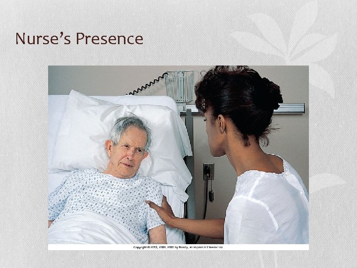 Nurse’s Presence 