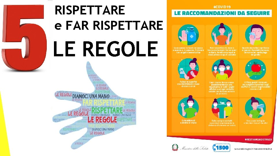 RISPETTARE e FAR RISPETTARE LE REGOLE 