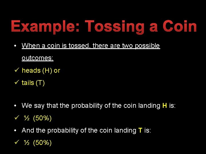 Probability What is Probability How likely something is